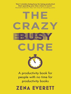 cover image of The Crazy Busy Cure